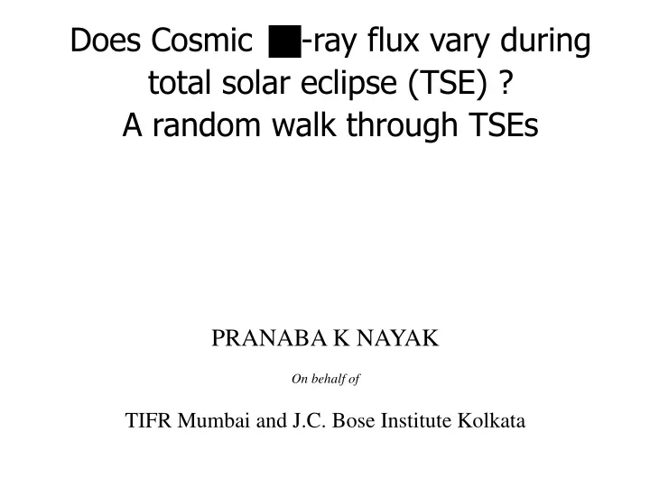 does cosmic ray flux vary during total solar