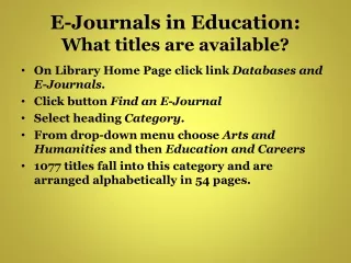 E-Journals in Education:   What titles are available?