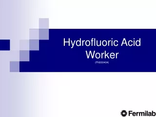 Hydrofluoric Acid Worker (FN000404)
