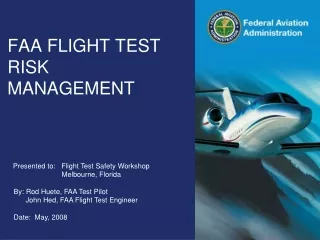 FAA FLIGHT TEST RISK MANAGEMENT
