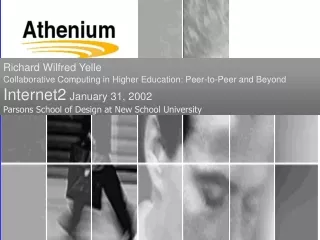 Richard Wilfred Yelle Collaborative Computing in Higher Education: Peer-to-Peer and Beyond