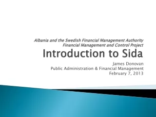 James Donovan Public Administration &amp; Financial Management February 7, 2013