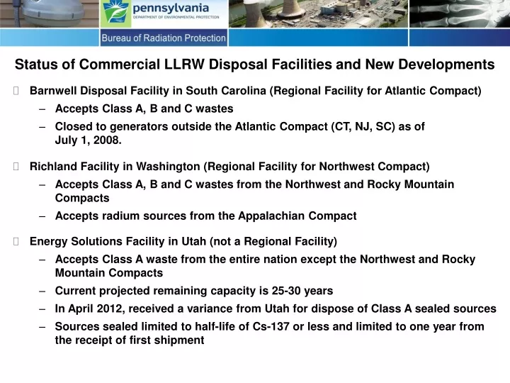 status of commercial llrw disposal facilities and new developments