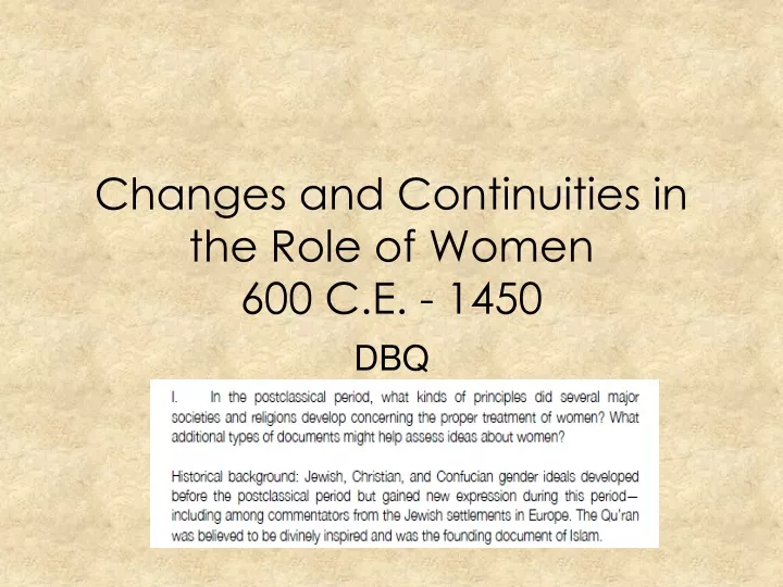 changes and continuities in the role of women 600 c e 1450