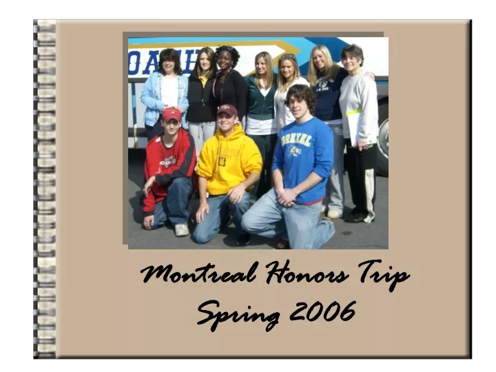 montreal honors trip spring 2006