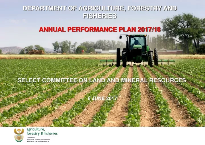 department of agriculture forestry and fisheries annual performance plan 2017 18