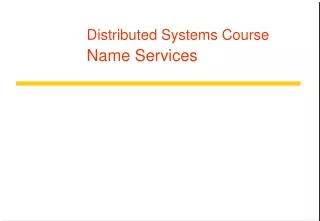 Distributed Systems Course Name Services