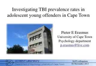 Investigating TBI prevalence rates in adolescent young offenders in Cape Town