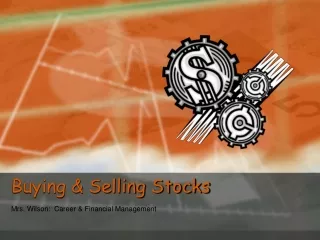 Buying &amp; Selling Stocks