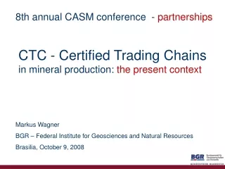CTC - Certified Trading Chains in mineral production: the present context