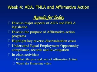 Week 4: ADA, FMLA and Affirmative Action