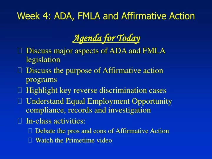 week 4 ada fmla and affirmative action