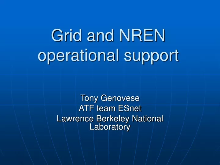 grid and nren operational support