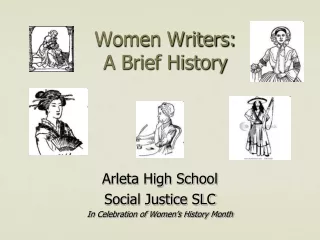 Women Writers:   A Brief History