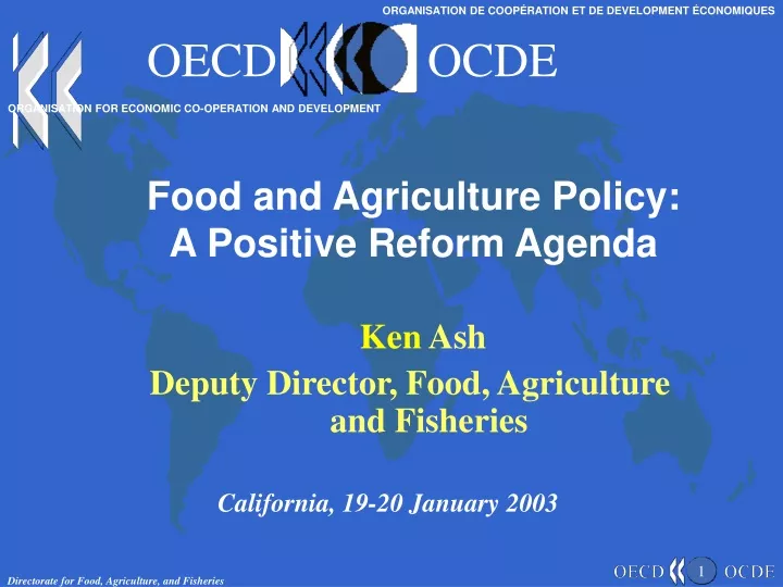 food and agriculture policy a positive reform agenda