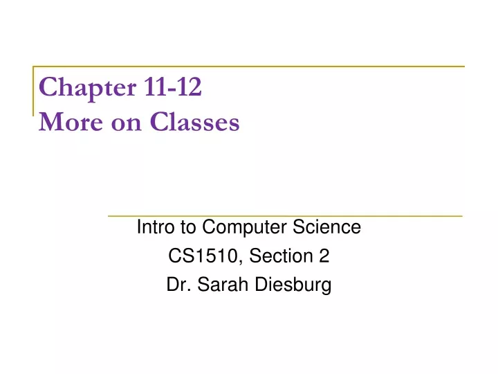 chapter 11 12 more on classes