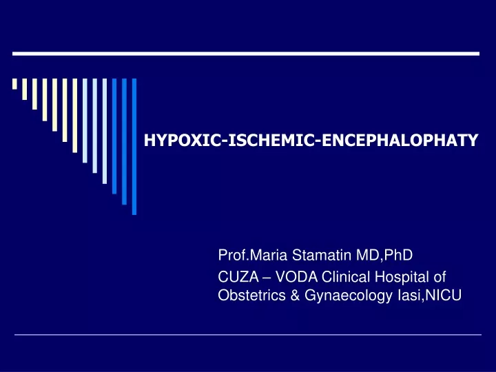 hypoxic ischemic encephalophaty