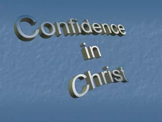 Confidence in Christ