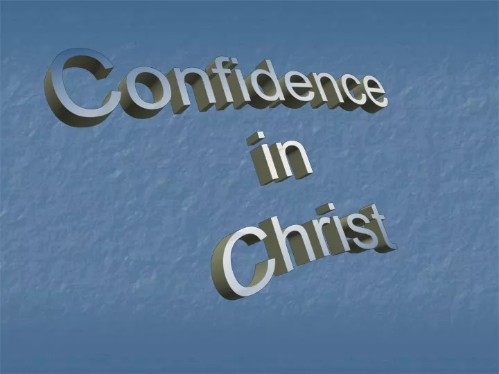 confidence in christ