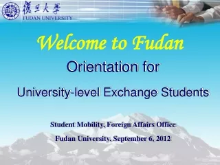 Orientation for  University-level Exchange Students Student Mobility, Foreign Affairs Office