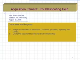 Acquisition Camera: Troubleshooting Help