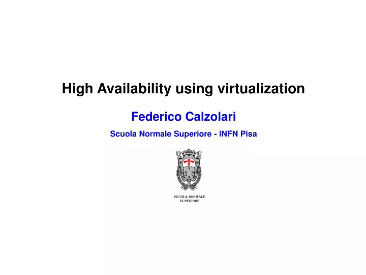 high availability using virtualization federico