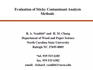 R. A. Venditti* and  H. M. Chang   Department of Wood and Paper Science