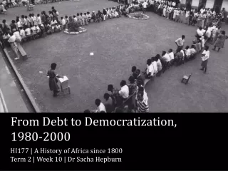 From Debt to Democratization,     1980-2000