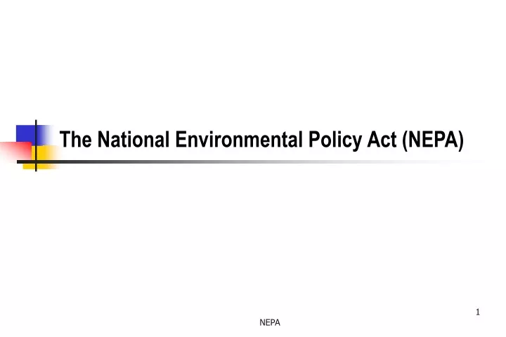 the national environmental policy act nepa