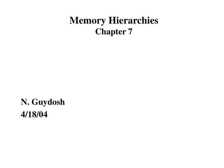 memory hierarchies chapter 7