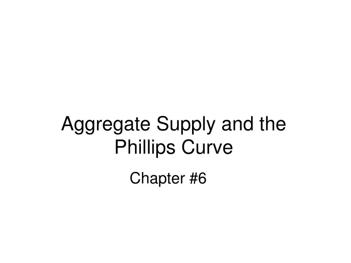 aggregate supply and the phillips curve
