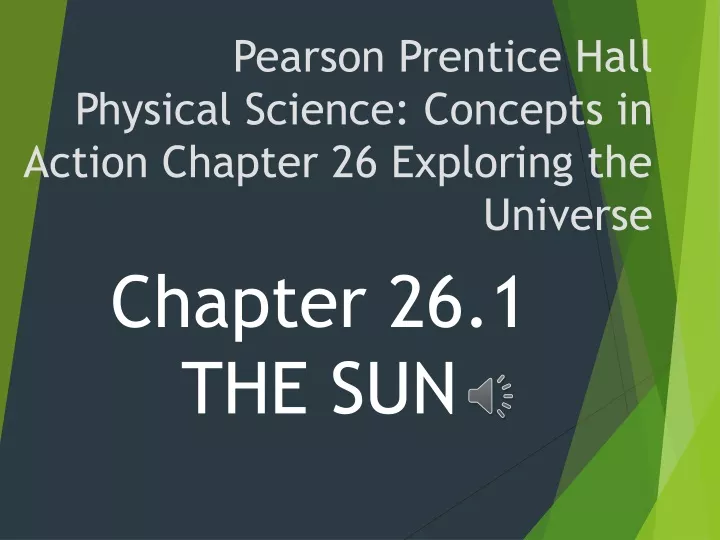 pearson prentice hall physical science concepts in action chapter 26 exploring the universe