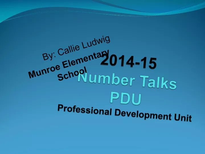 2014 15 number talks pdu professional development unit
