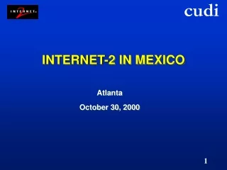 INTERNET-2 IN MEXICO