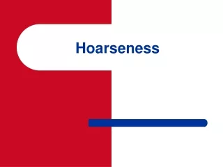 Hoarseness
