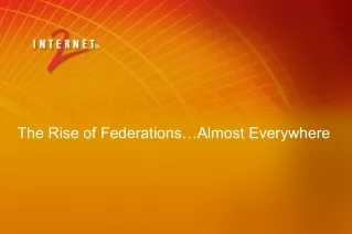 The Rise of Federations…Almost Everywhere