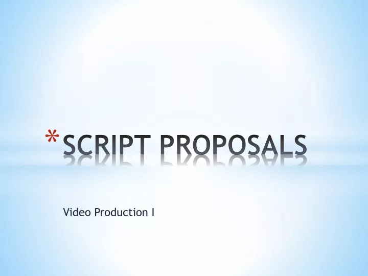 script proposals