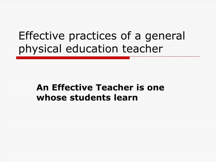 effective practices of a general physical education teacher