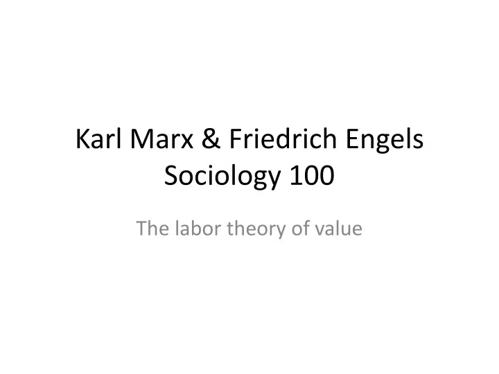 karl marx friedrich engels sociology 100