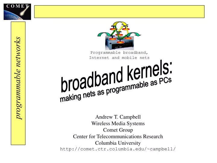 broadband kernels