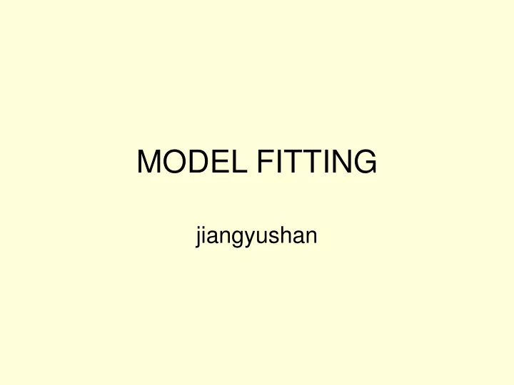 model fitting