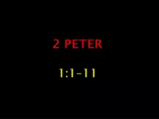 2 Peter 1:1–11