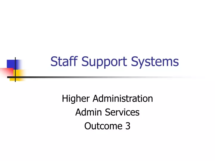 staff support systems