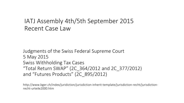 iatj assembly 4th 5th september 2015 recent case law