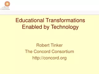 Educational Transformations Enabled by Technology