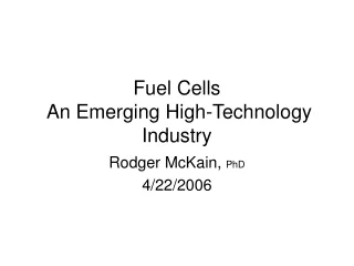 Fuel Cells  An Emerging High-Technology Industry