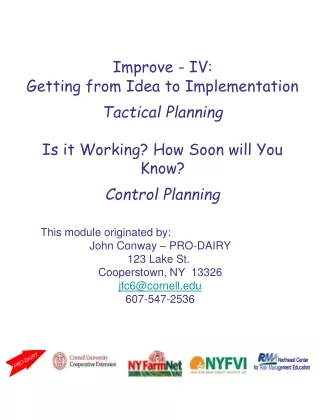 Improve - IV: Getting from Idea to Implementation Tactical Planning