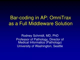 Bar-coding in AP: OmniTrax as a Full Middleware Solution