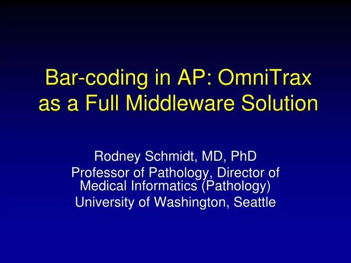 bar coding in ap omnitrax as a full middleware solution