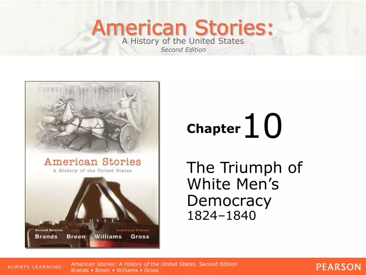 the triumph of white men s democracy 1824 1840
